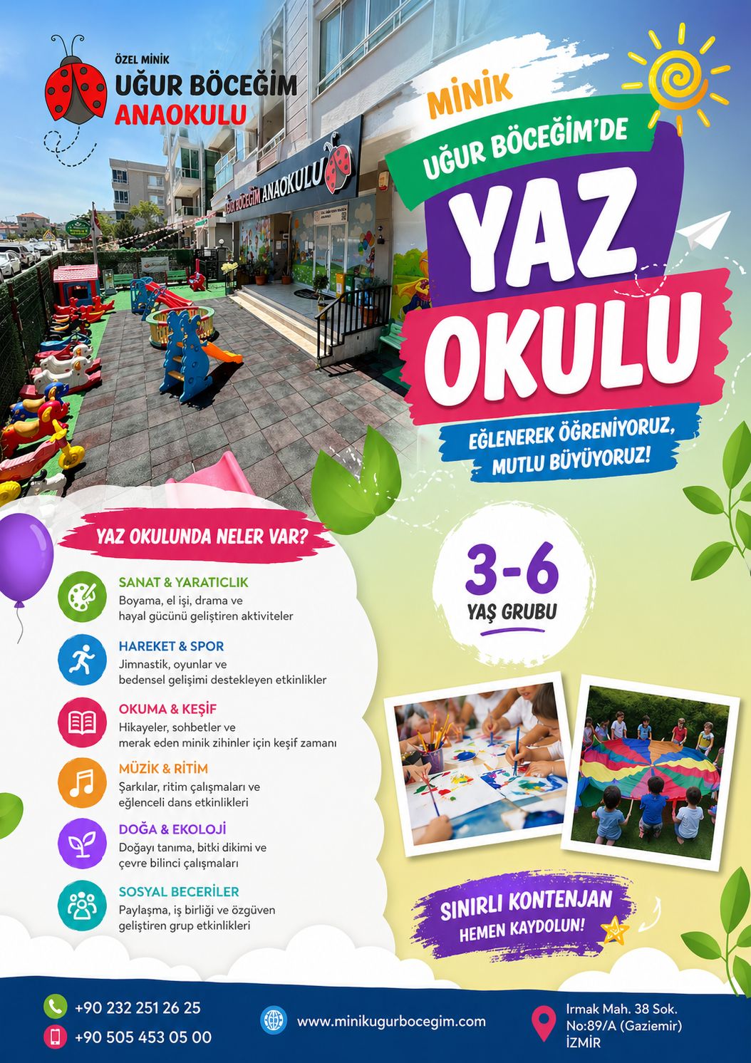 Eğitime Ara Vermiyoruz: İzmir Gaziemir’de Yaz Boyu Kesintisiz Kreş ve Anaokulu